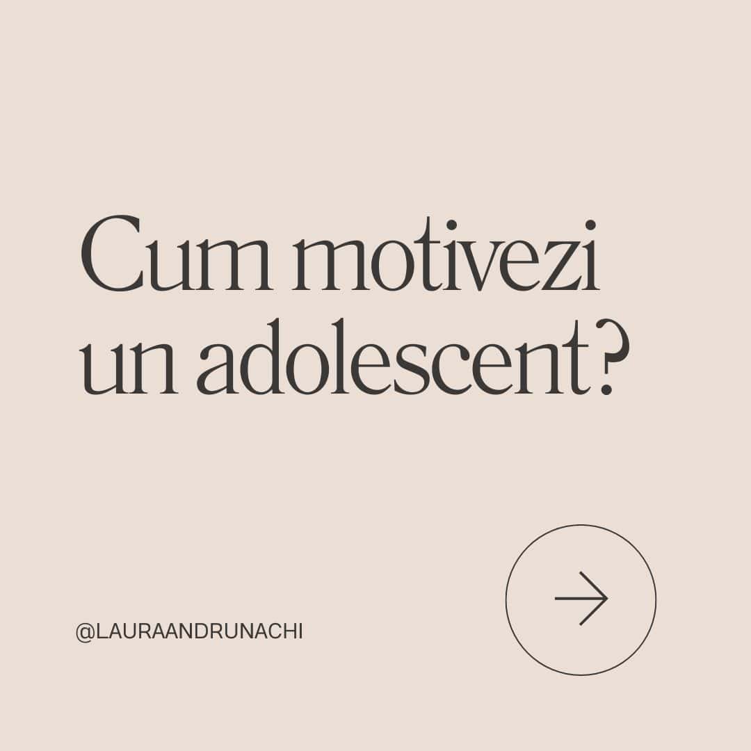 Cum motivezi un adolescent?